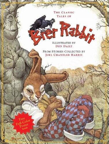 Classic tales brer rabbit - of,